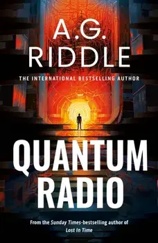 Quantum Radio, Paperback/A.G. Riddle