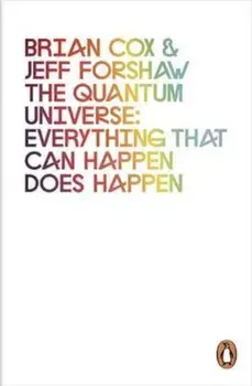 Quantum Universe, Paperback/Brian Cox
