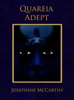 Quareia - The Adept, Hardcover/Josephine McCarthy