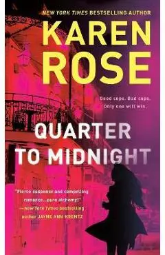 Quarter to Midnight - Karen Rose