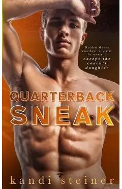 Quarterback Sneak - Kandi Steiner