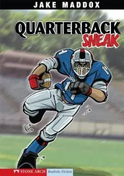 Quarterback Sneak, Paperback/Jake Maddox