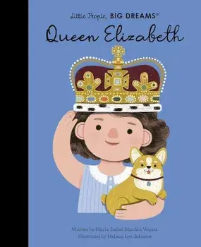 Queen Elizabeth, Hardback/Maria Isabel Sanchez Vegara