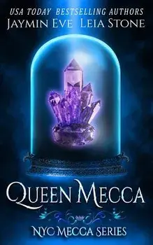 Queen Mecca, Paperback/Leia Stone