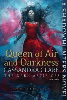 Queen of Air and Darkness, Paperback/Cassandra Clare