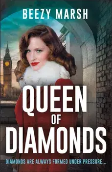 Queen of Diamonds. An exciting and gripping new crime saga series, Paperback/Beezy Marsh