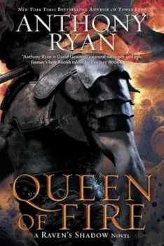 Queen of Fire, Paperback/Anthony Ryan