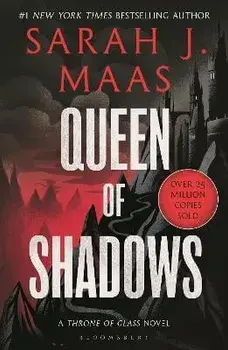 Queen of Shadows. From the # 1 Sunday Times best-selling author of A Court of Thorns and Roses, Paperback/Sarah J. Maas