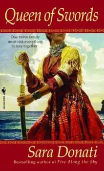 Queen of Swords, Paperback/Sara Donati