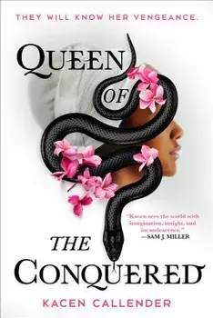 Queen of the Conquered, Paperback/Kacen Callender
