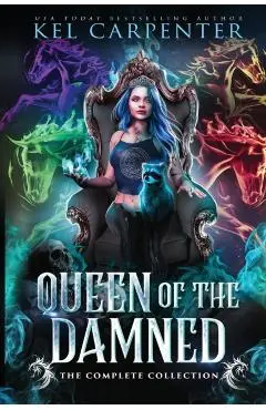 Queen of the Damned: The Complete Series - Kel Carpenter
