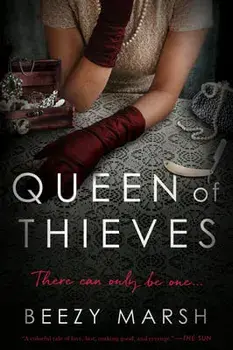 Queen of Thieves, Paperback/Beezy Marsh
