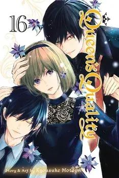 Queen's Quality, Vol. 16, Paperback/Kyousuke Motomi
