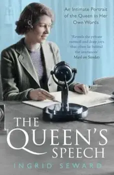 Queen's Speech, Paperback/Ingrid Seward