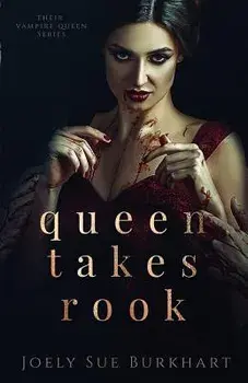 Queen Takes Rook, Paperback/Joely Sue Burkhart