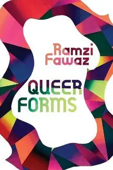 Queer Forms, Paperback/Ramzi Fawaz