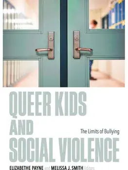 Queer Kids and Social Violence. The Limits of Bullying, Paperback/***