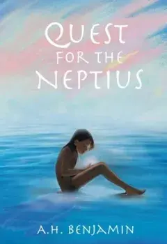 Quest for the Neptius, Hardback/AH Benjamin