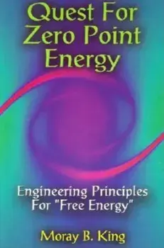 Quest for Zero Point Energy, Paperback/Moray King
