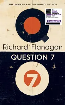 Question 7, Paperback/Richard Flanagan