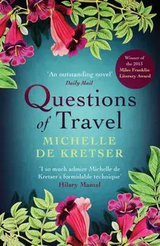 Questions of Travel, Paperback/Michelle de Kretser