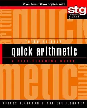 Quick Arithmetic: A Self-Teaching Guide, Paperback/Robert A. Carman