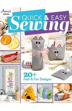 Quick & Easy Sewing - Annie's