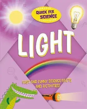 Quick Fix Science: Light, Paperback/Paul Mason