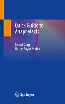 Quick Guide to Anaphylaxis. 1st ed. 2020, Paperback/Nuray Bayar Muluk