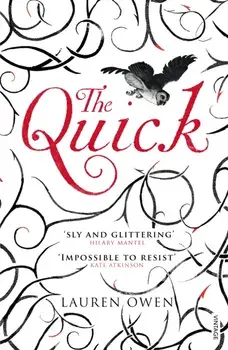 Quick, Paperback/Lauren Owen