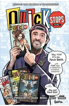 Quick Stops Volume 3 - Kevin Smith