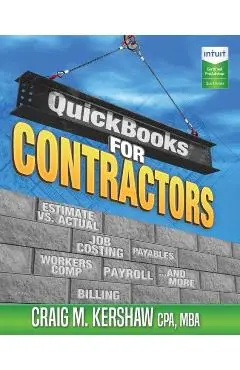 QuickBooks for Contractors - Craig M. Kershaw