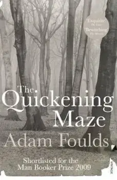 Quickening Maze, Paperback/Adam Foulds