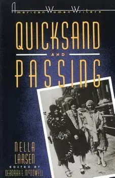 Quicksand and Passing, Paperback/Nella Larsen