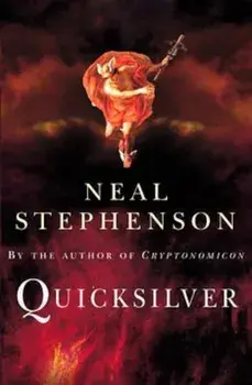 Quicksilver, Paperback/Neal Stephenson