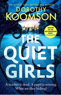 Quiet Girls - Dorothy Koomson