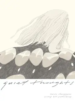 Quiet Thoughts, Paperback/Karen Shangguan