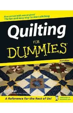 Quilting for Dummies - Cheryl Fall