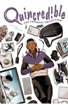 Quincredible: The Catalyst Compendium - Rodney Barnes