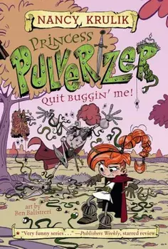 Quit Buggin' Me! '4, Paperback/Nancy Krulik