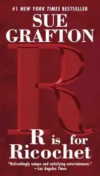R Is for Ricochet, Paperback/Sue Grafton