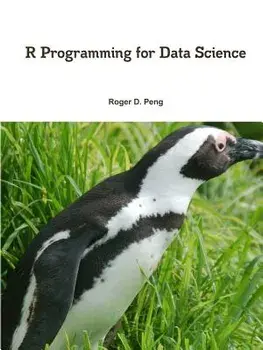 R Programming for Data Science, Paperback/Roger Peng