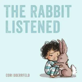 Rabbit Listened, Paperback/Cori Doerrfeld