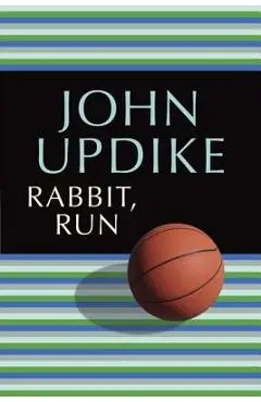 Rabbit, Run - John Updike