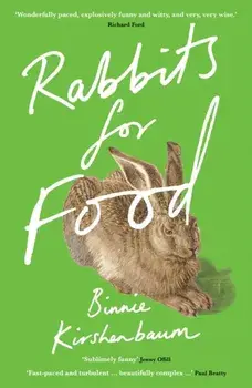 Rabbits for Food, Paperback/Binnie Kirshenbaum