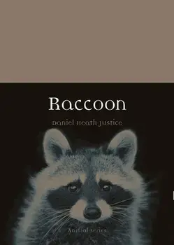 Raccoon, Paperback/Daniel Heath Justice