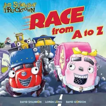 Race from A to Z, Hardcover/Jon Scieszka
