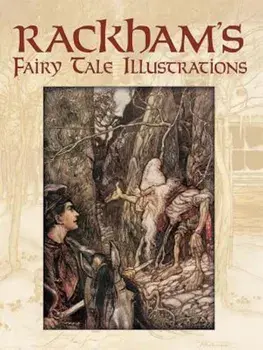 Rackham's Fairy Tale Illustrations, Paperback/Arthur Rackham