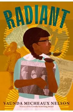 Radiant - Vaunda Micheaux Nelson