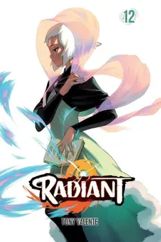 Radiant, Vol. 12, Paperback/Tony Valente